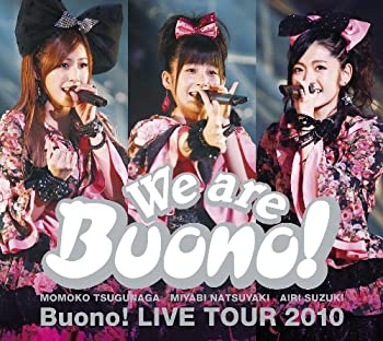 【中古】【未使用】We are Buono! Buono! LIVE TOUR 2010 [DVD]