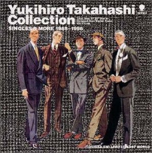 【中古】YUKIHIRO TAKAHASHI〜コレクション・シングルス&モア 1988-1996