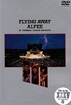 š̤ۡѡFLYING AWAY ALFEE IN YOKOHAMA STADIUM 1984.8.3.FRI [DVD]