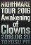 š̤ۡѡNIGHTMARE TOUR 2016 Awakening of Clowns 2016.06.26 TOYOSU PIT(̾) [DVD]