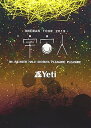 【中古】LIVE DVD Yeti ONEMAN TOUR 2019「宇宙人」at Mt.RAINIER