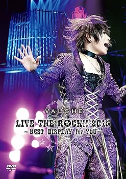 【中古】VALSHE LIVE THE ROCK!! 2015~BEST DISPLAY for YOU~ [DVD]