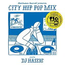 【中古】Manhattan RecordsR presents CITY HIP POP MIX - Special Chapter - mixed by DJ HASEBE