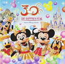 【中古】東京ディズニーリゾートR 30thアニバーサリー・ミュージック・アルバム “ザ・ハピネス・イヤー" 3枚組ALBUM