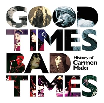 【中古】Good Times,Bad Times~History of Carmen Maki~