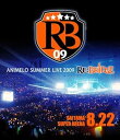 【中古】Animelo Summer Live 2009 RE:BRIDGE 8.22Blu-ray