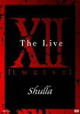 【中古】XII~twelve The Live DVD
