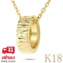 18金 ネックレス 18k メンズ リング ペンダントトップ ベビーリング ゴールド カット イエローゴールドk18 k18 ジュエリー 普段使い 人気 シンプ...