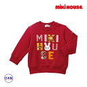 ●24日〜P11倍●30%OFFセール●ミキハウス mikihouse トレーナー(110・120) 子ども服 プレゼント お出かけ アウトレット