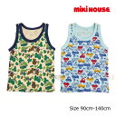 ●30日〜P11倍●30%OFFセール●ミキハウス mikihouse 迷彩&車柄タンクトップセット インナー 下着(90・100・110・120・130・14...