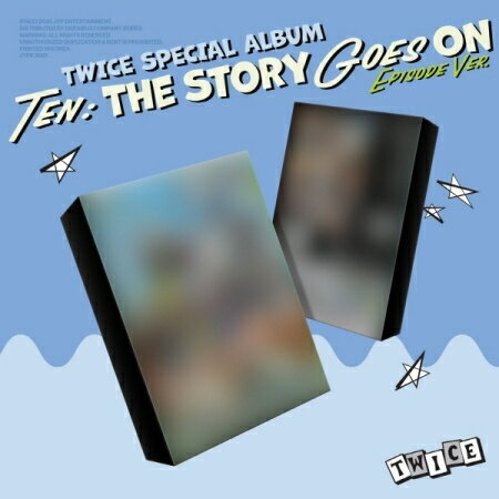 【レビューで店舗特典付】TWICE - TEN: THE STORY GOES ON (EPISODE VER) ツワイス トォワイス スペシャル アルバム