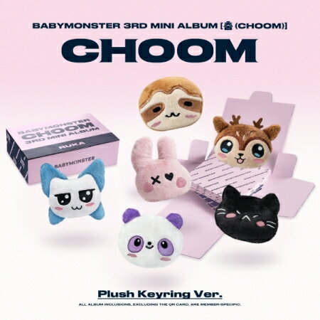 樂天商城 - 【VER選択】 BABYMONSTER - 3RD MINI ALBUM [CHOOM] PLUSH KEYRING VER. ベイビーモンスター 3集 ミニアルバム