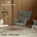 J[nZ & T Carl Hansen & Son ECO`FA Wing Chair CH445 EW`FA XeXX`[ t@ubNFPassion pbV 5FnX J. EFOi[ Hans J WegnertbgXc[