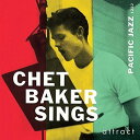 【CD】チェット・ベイカー・シングス Chet Baker Sings Jazz モダン ジャズ フュージョン 国内盤 ワールドミュージック ユニバーサル ミュージック UCCU-5758 【RCP】