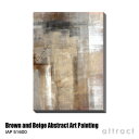 アートパネル Art Panel Brown and Beige Abstract Art Painting W560×H800mm IAP 51600 T30 Gallery アートポスター キャンバス MDF インテリア 壁掛け アクリル 油絵具 壁面 デザイン リビング 抽象画 フレーム 【RCP】【smtb-KD】