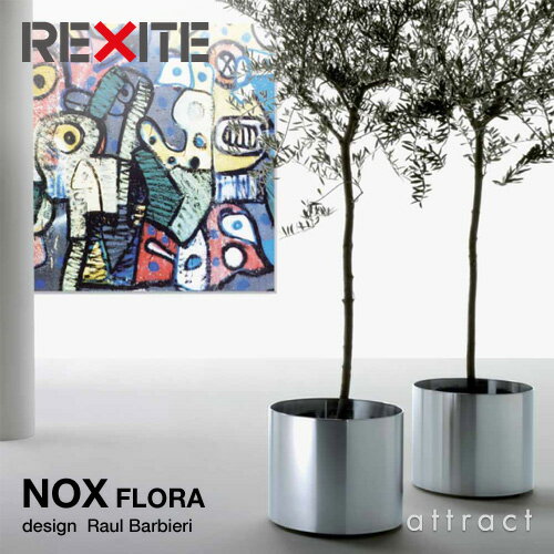 レキサイト REXITE NOX ノックス FLORA フローラ デザイン：Raul Barbieri ラウル・バルビエリ サイズ：Φ52cm キャスター＆鉢皿付属 ステンレス製 プランター 植物 植木鉢 鉢カバー 【RCP】【smtb-KD】