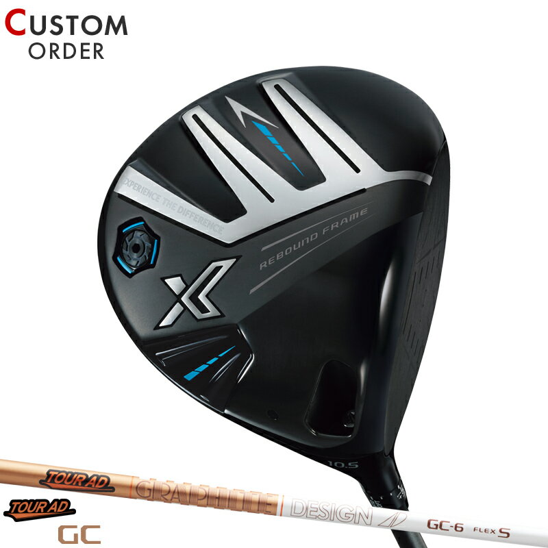 メーカー正規カスタムオーダー ダンロップ ゼクシオ エックス ドライバー TOUR AD GC シャフト装着仕様 XXIO X -eks- 9.5度/10.5度 右打用 ツアーADGC