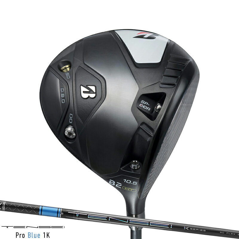 【即納】【クリアランス】ブリヂストンゴルフ B2HT ドライバー 2023年モデル テンセイ プロ1K ブルー ..