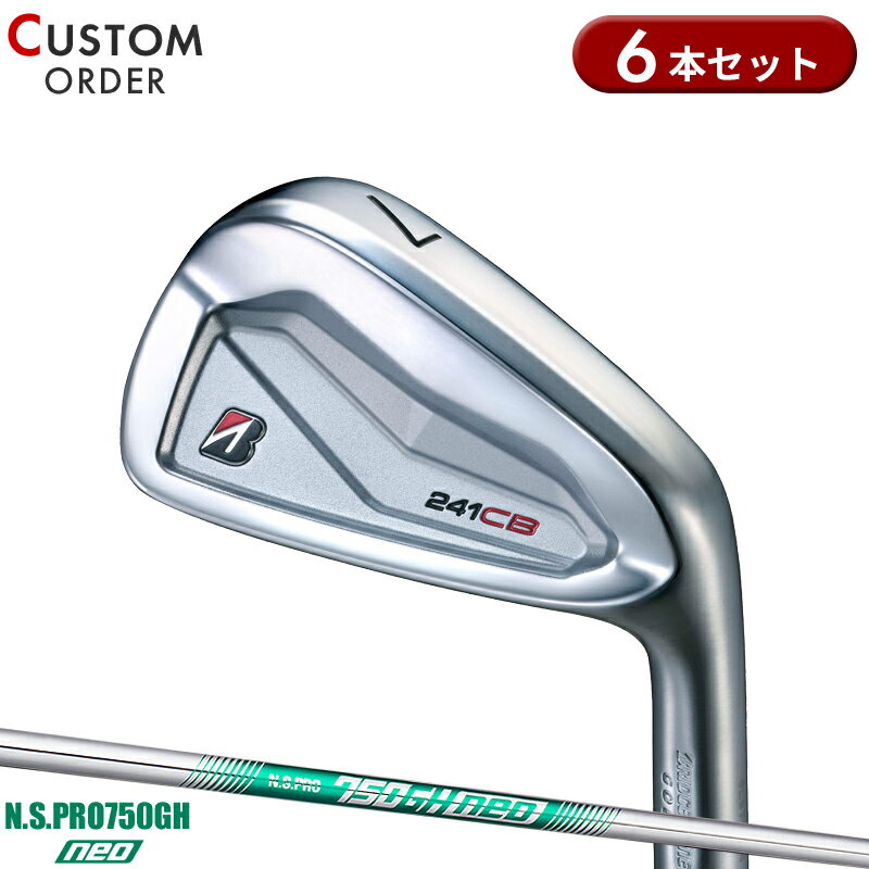 Iron - 【受注生産】【正規品】 右打用 ブリヂストンゴルフ 241CB アイアンセット 6本組 NSプロ 750GH ネオ 装着 カスタムオーダー BS 241 CB N.S.PRO750GH neo 2024年9月発売