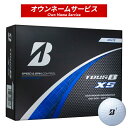 【オウンネーム】ブリヂストンゴルフ TOUR B XS ボール 2024年モデル ホワイト#BRIDGESTONE#BSG#ブリジストン#ツアーBX