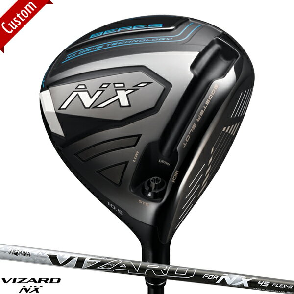 ڥܴ֥ BERES NX ɥ饤СVIZARD for NX 45 ե#ۥ#HONMA#٥쥹NX#NX#ӥNX