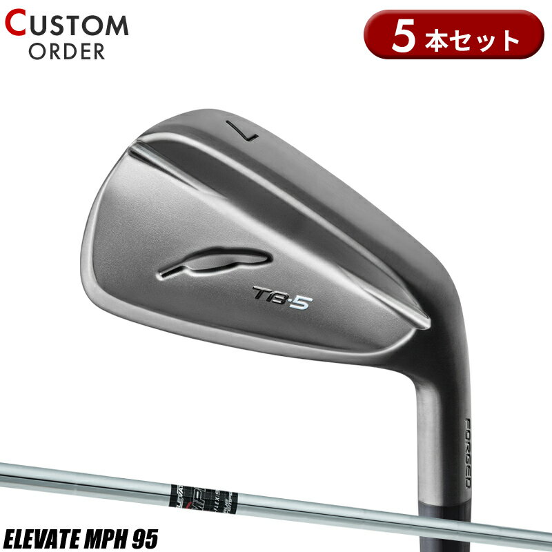 メーカー正規カスタムオーダー フォーティーン TB-5 フォージド ダイアモンドブラックサテン仕上げ アイアンセット 5本組 エレベート MPH95 スチールシャフト FOURTEEN TB5 FORGED Elevate MPH95