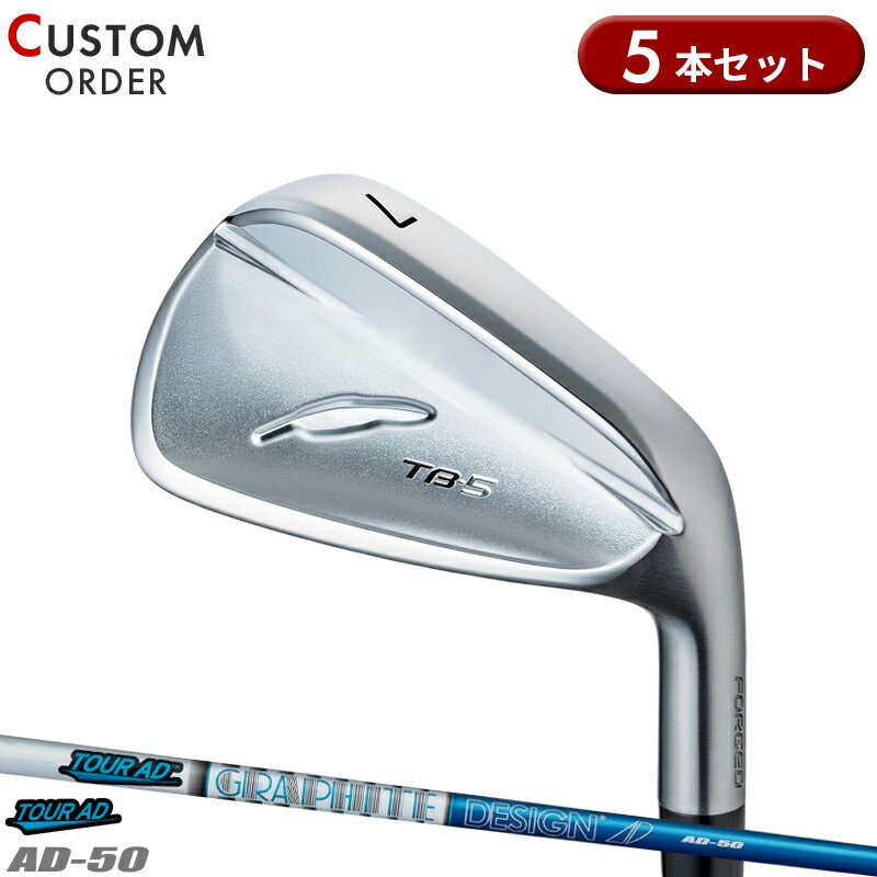 乐天商城 - 【受注生産】【正規品】 右打用 フォーティーン TB-5 フォージド アイアンセット 5本組 グラファイトデザイン ツアーAD 50 装着 カスタムオーダー FOURTEEN TB5 FORGED TOUR AD IRON