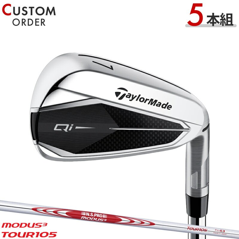 ᡼४ ơ顼ᥤ Qi  󥻥å 5 NSץ ⡼3 ĥ105 륷ե TaylorMade Qi10/Qi35 IR  N.S.PRO MODUS3 TOUR105 2024ǯǥ