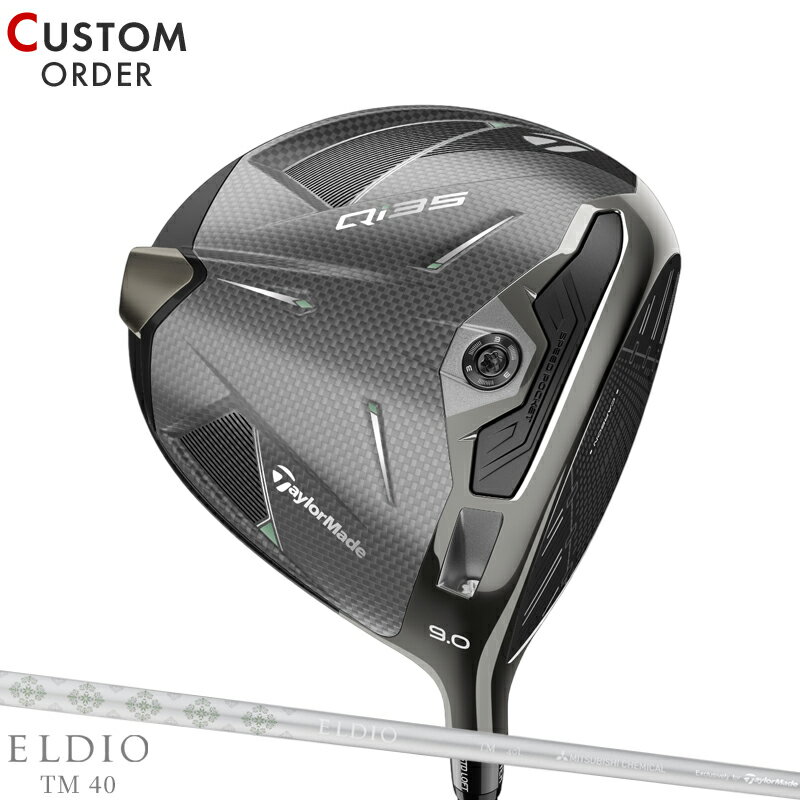 メーカー正規カスタムオーダー 女性用 テーラーメイド Qi 35 コアモデル ウィメンズ ドライバー 純正 エルディオ TM40 シャフト TaylorMade Qi35 DR スタンダード 9度 10.5度 12度 レディース ELDIO TM40 2025年モデル