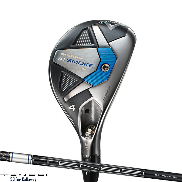 【即納】【クリアランス】 キャロウェイ パラダイム Ai スモーク HL ユーティリティ 2024年モデル テンセイ 50 for Callaway シャフト装着仕様 Callaway PARADYM Ai SMOKE HL UT 右打用 純正カーボン(TENSEI) その1