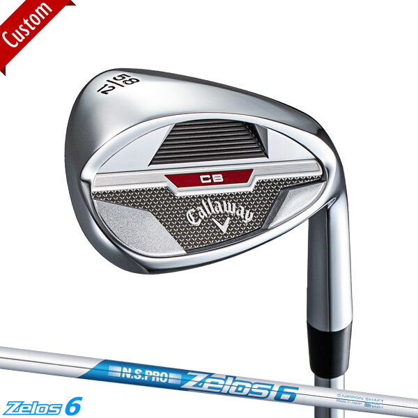 キャロウェイ CB ウェッジ 2023年モデルN.S.PRO Zelos6 シャフト装着仕様#Callaway#キャビティ ウェッジ#ゼロス6