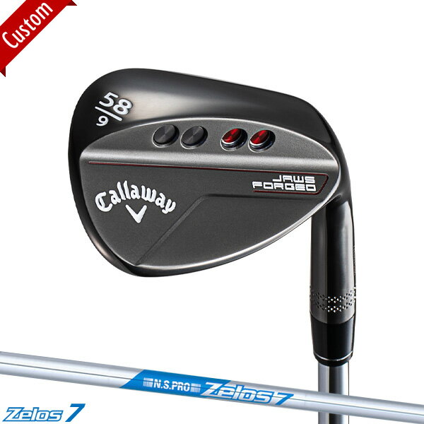  JX^ LEFC JAWS tH[Wh EFbW `R[ubNdグN.S.PRO Zelos7 Vtgdl#Callaway#W[Y#FORGED#m[bLtF[X#[X7