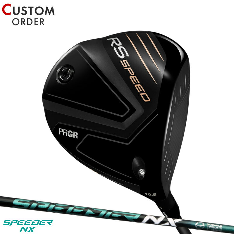 メーカー正規カスタムオーダー プロギア RS スピード ドライバー フジクラスピーダー NX グリーン カーボンシャフト PRGR RS SPEED SPEEDER NX GREEN 2025年モデル