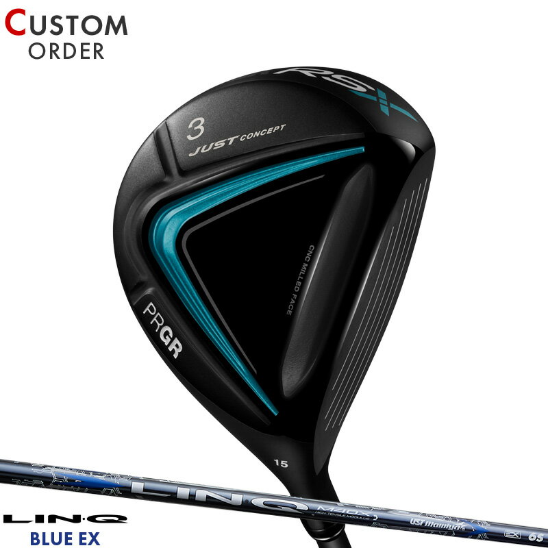 メーカー正規カスタムオーダー プロギア RS フェアウェイウッド 2024年モデル UST マミヤ リンク ブルー EX シャフト装着仕様 PRGR 24RSFW LINQ BLUE EX