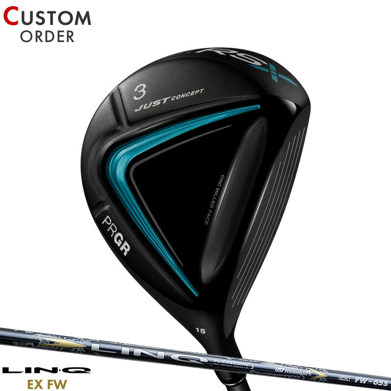 メーカー正規カスタムオーダー プロギア RS フェアウェイウッド 2024年モデル UST マミヤ リンク ブルー EX FW シャフト装着仕様 PRGR 24RSFW LINQ BLUE EX FW