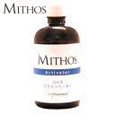 [ミトスMithos]アクティベーター 100ml/大容量リフィル