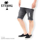 91%OFF │ スペシャル セール │ ラスイチSALE │ THRILLS スリルズ ハーフパンツ メンズ DESTROY BUZZCUT SHORT TDP-306B 【evi】【sku】