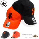 47 Brand キャップ フォーティーセブンブランド サンフランシスコ ジャイアンツ SF / '47Brand GIANTS SCRIPT MLB '47 CLEAN UP BLACK "RGW22GWS"