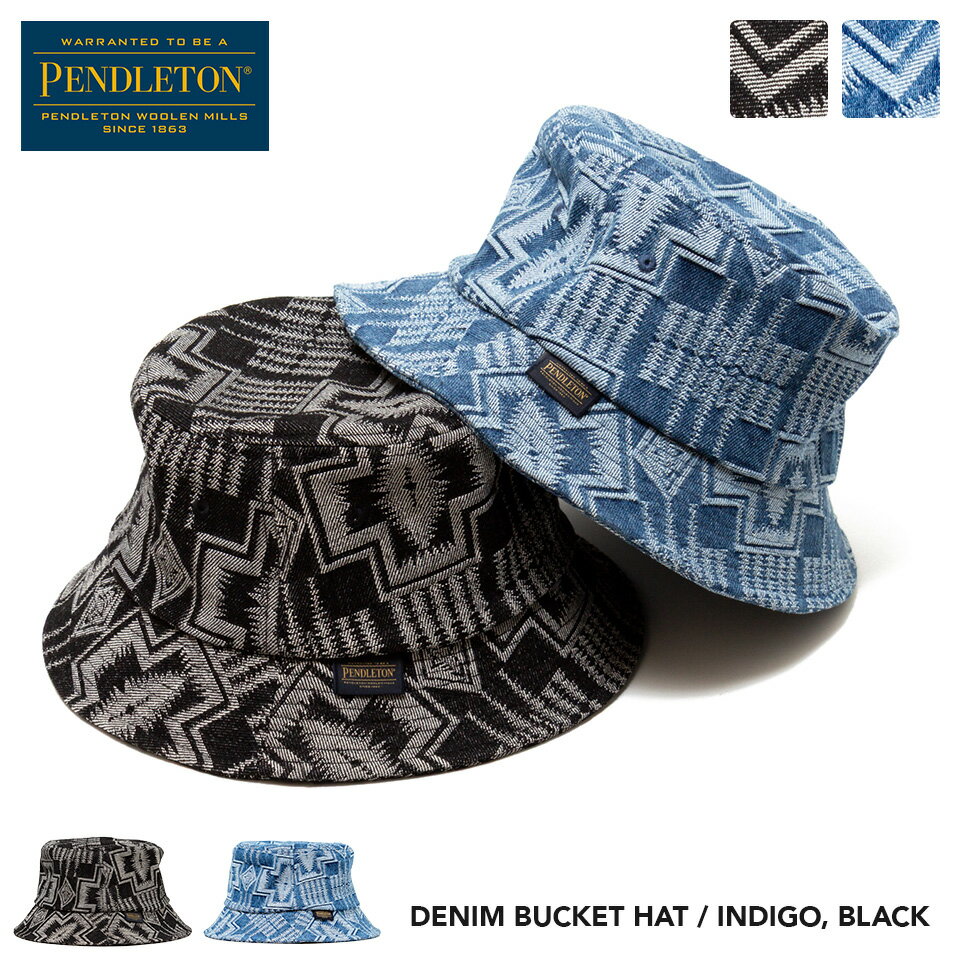 Rakuten - 【2026SS】ペンドルトン 総柄デニム バケットハット / PENDLETON JAQUARD DENIM HAT ジーンズ デニム アウトドア キャンプ 夏フェス 幾何学 総柄 pendleton PDT-000-261002