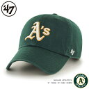 47 フォーティーセブンブランド オークランド アスレチックス クリーンアップ ロゴ刺繍 キャップ グリーン MLB 47Brand OAKLAND ATHLETICS HOME 039 47 CLEAN UP DARK GREEN 緑 A 039 s