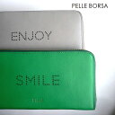 PELLE BORSA ペレボルサ 長財布 メッセージ ロゴ ラウンドファスナー ウォレット 4864 Playful Goods トープ/グレー/グリーン/イエロー