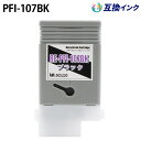 Lm PFI-107BK [݊CN] CN^N yubNz 130ml