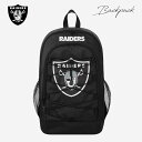 レイダース バックパック カバン リュック NFL RAIDERS BACK PACK デイバッグ ラウンドポケット ロゴ おしゃれ ストリート ブラック 黒 大容量 大きめ アメフト アメリカンフットボール Lowrider ローライダー ウエストコースト west coast アメリカ 雑貨