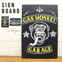 サインプレート ガスモンキー 全2種類 ガレージ GAS MONKEY GARAGE ブラック ガレージ サインボード プレート 装飾 縦 横 インテリア 看板 壁掛け 立てかけ ディスプレイ 黒 おしゃれ 飾り アメリカン アメリカ 雑貨