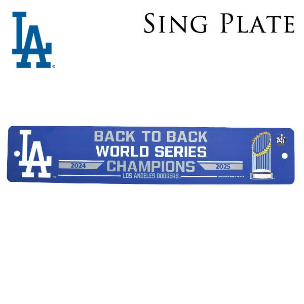 Rakuten - ドジャース サインプレート 2025 ワールドシリーズ チャンピオン ロサンゼルス ドジャース グッズ MLB dodgers LA LOS ANGELES 大谷翔平 優勝 ロゴ ガレージ インテリア 飾り 壁掛け おしゃれ サインボード インテリア ローライダー ウエストコースト アメリカ 雑貨