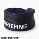 【あす楽】【送料無料！】ブリーフィング ゴルフ ネッククーラー BRIEFINGロゴ刺繍 NECK COOLER BRIEFING GOLF ネイビー BRG241F05-076