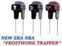 【全25種類以上】NEW ERA NBA【FROSTWORK TRAPPER】 17_11_5_17_12_2