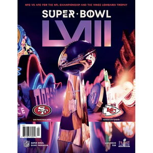 海外取寄 サンフランシスコ 49ERS vs カンザスシティ チーフス SUPER BOWL LVIII MATHUP OFFICIAL PROGRAM 第58回スーパーボウル プログラム パンフレット SAN FRANCISCO KANSAS CITY CHIEFS 24_1_ SBLVIII