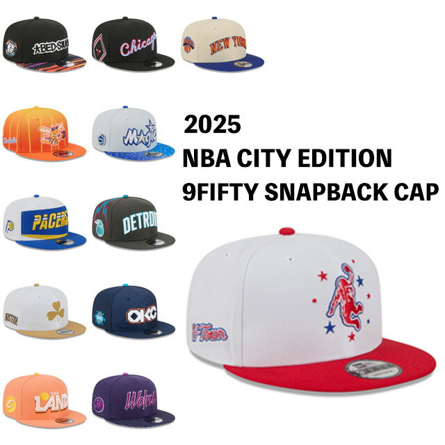 Rakuten - ニューエラ キャップ 9FIFTY 2025 NBA CITY EDITION SNAPBACK CAP