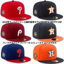 【海外取寄】2022 MLB ワールドシリーズ限定パッチ付き 選手着用モデル ニューエラ 59FIFTY フィリーズ vs アストロズ【2022 MLB WORLD SERIES SIDE PATCH FITTED CAP】帽子 プレーオフ PLAYOFFS NEW ERA 22_10_4 2022MLBPS